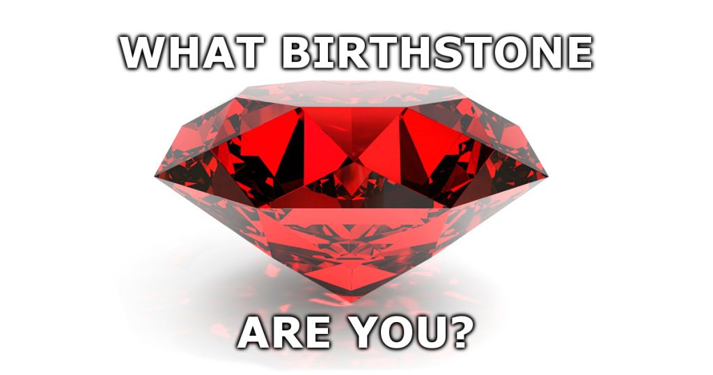 What is Your Birthstone?