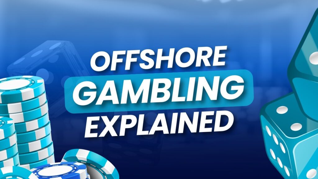 Offshore Betting Sites and Saudi Players: Understanding the Risks, Rules, and Reality